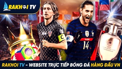 Rakhoi TV - Trải nghiệm những phút giây giải trí đáng nhớ